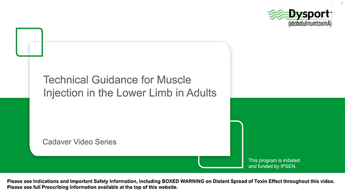 Technical Guidance for Lower Limb Spasticity Muscle Injections in Adults With Kimberly Heckert, MD